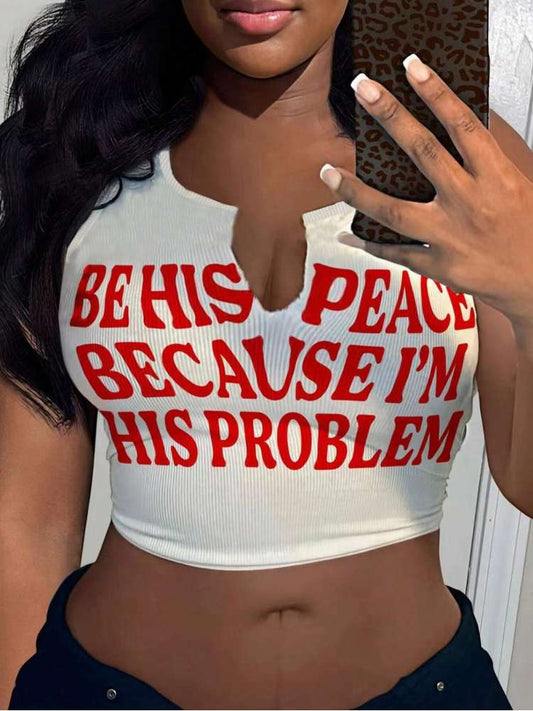 I’m His Problem Tank