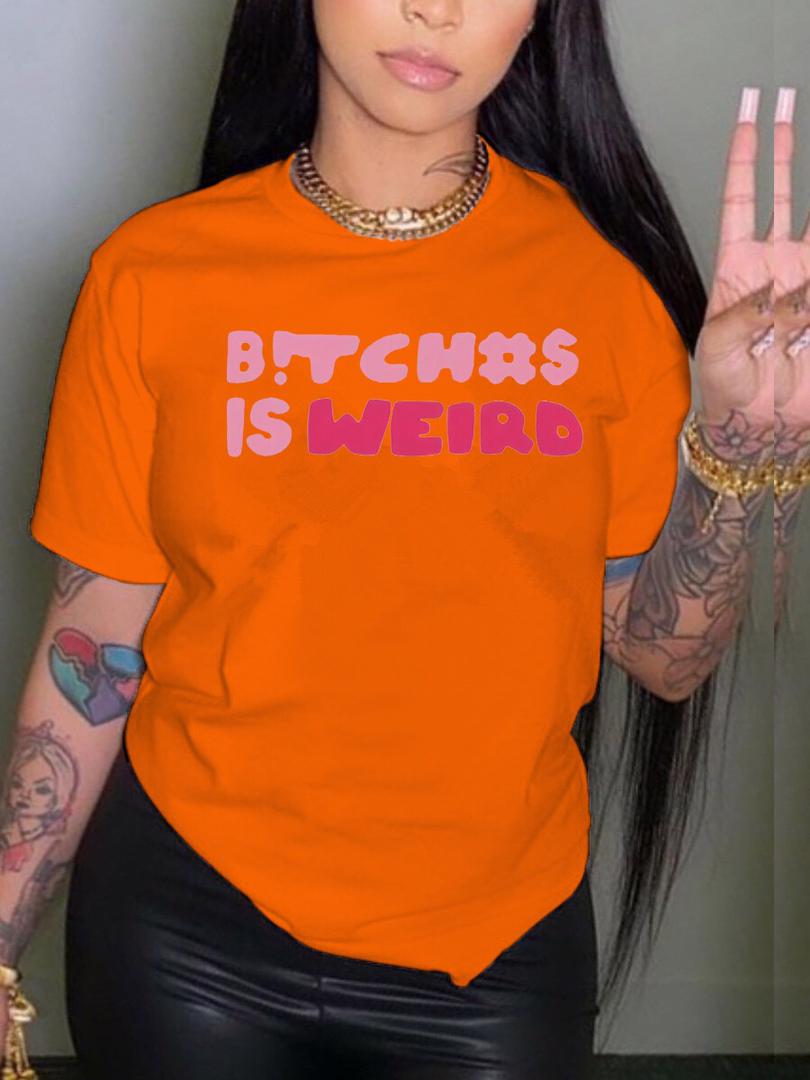 B!TCH#S IS WEIRD T-Shirt